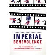 Imperial Benevolence by Laderman, Scott; Gruenewald, Tim, 9780520299184