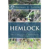 Hemlock by Taylor, Thomas D., 9781505349184