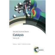Catalysis by Spivey, James J.; Han, Yi-fan; Dooley, K. M.; Adeyinka, Adeyiga; Apesteguia, C. R., 9781849739184