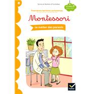Premires lectures autonomes Montessori Niveau 3 - Les mtiers des parents by Stphanie Rubini, 9782401059184