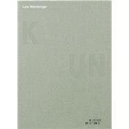 Lois Weinberger by Weinberger, Lois (ART); Stiftung, Klocker, 9783775739184