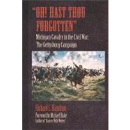 Oh! Hast Thou Forgotten by Hamilton, Richard L.; Blake, Michael, 9781419689185