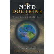 The Mind Doctrine by Kuntu-blankson, George, 9781973619185