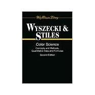 Color Science Concepts and Methods, Quantitative Data and Formulae by Wyszecki, Gnther; Stiles, W. S., 9780471399186