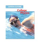 College Physics Vol 1  With Physicsnow by Serway, Raymond A.; Faughn, Jerry S., 9780534999186