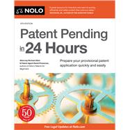 Patent Pending in 24 Hours by Richard Stim; David Pressman, 9781413329186