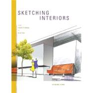 Sketching Interiors From Traditional to Digital by Ding, Suining, 9781563679186