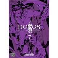 Dogs, Vol. 7 by Miwa, Shirow, 9781421549187
