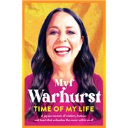 Time of My Life by Warhurst, Myf, 9780733649189