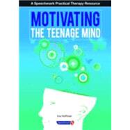 Motivating the Teenage Mind by Hoffman, Eva, 9780863889189