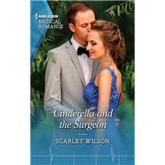 Cinderella and the Surgeon by Wilson, Scarlet, 9781335149190