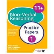 11  Non-Verbal Reasoning Practice Papers 1 by Neil R Williams; Peter Francis; Sarah Collins, 9781471849190