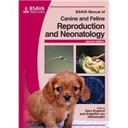 BSAVA Manual of Canine and Feline Reproduction and Neonatology by England, Gary; von Heimendahl, Angelika, 9781905319190
