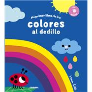 Mi primer libro de los colores al dedillo by Billet, Marion, 9788491019190