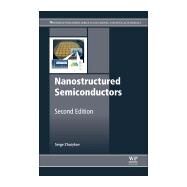 Nanostructured Semiconductors by Zhuiykov, Serge, 9780081019191