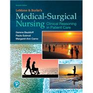 LeMone and Burke's Medical-Surgical Nursing Clinical Reasoning in Patient Care Plus MyLab Nursing with Pearson eText -- Access Card Package by Bauldoff, Gerene; Gubrud, Paula; Carno, Margaret, 9780135949191