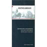 Hungarian-English/English-Hungarian Dictionary and Phrasebook by Ward, Judit Hajnal, 9780781809191