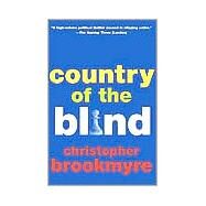 Country of the Blind by Brookmyre, Christopher, 9780802139191