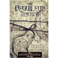 The Beguileon Teaching The Universal Constructs Of A Fragment Mender by Legacies, Ascended, 9781098399191