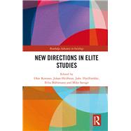 New Directions in Elite Studies by Korsnes; Olav, 9781138059191