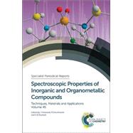 Spectroscopic Properties of Inorganic and Organometallic Compounds by Yarwood, J.; Douthwaite, R.; Duckett, S. B.; Carrero, Jose Antonio; Arana, Gorka, 9781849739191