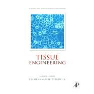 Tissue Engineering by Clemens, Van Blitterswijk; Thomsen, Peter, 9780080559193