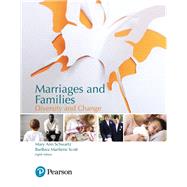 Marriages and Families: Diversity and Change [Rental Edition] by Schwartz, Mary Ann A., 9780134629193