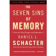 The Seven Sins of Memory by Schacter, Daniel L., 9780618219193
