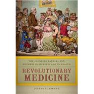 Revolutionary Medicine by Abrams, Jeanne E., 9780814789193