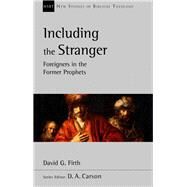 Including the Stranger by Firth, David G., 9780830829194