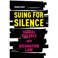 Suing for Silence by Mandi Gray, 9780774869195