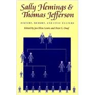 Sally Hemings & Thomas Jefferson by Lewis, Jan; Onuf, Peter S., 9780813919195