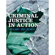 Criminal Justice in Action by Gaines, Larry K.; Miller, Roger LeRoy, 9780840029195