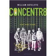Concentr8 by Sutcliffe, William, 9781619639195