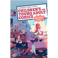 Children's and Young Adult Comics by Tarbox, Gwen Athene; Royal, Derek Parker, 9781350009196