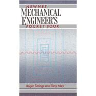Newnes Mechanical Engineer's Pocket Book by Timings, Roger; May, Tony, 9780750609197