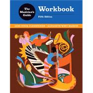 The Musician's Guide Workbook by Jane Piper Clendinning; Betsy Marvin, 9781324119197