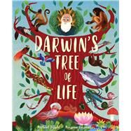 Darwins Tree of Life by Bright, Michael; Carpentier, Margaux, 9781623719197