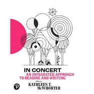 In Concert  An Integrated Approach to Reading and Writing by McWhorter, Kathleen T., 9780134679198