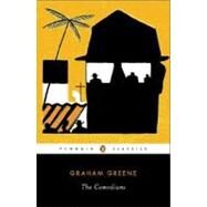 The Comedians by Greene, Graham; Theroux, Paul, 9780143039198