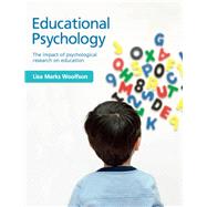 Educational Psychology by Woolfson, Lisa Marks, 9780273729198