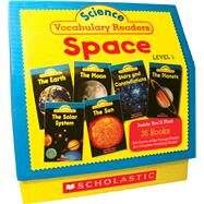 Science Vocabulary Readers: Space Exciting Nonfiction Books That Build Kids Vocabularies Includes 36 Books (Six copies of six 16-page titles) Plus a Complete Teaching Guide Book Topics: Solar System, Earth, Sun, Moon, Planets, Stars and Constellations by Charlesworth, Liza, 9780545149198
