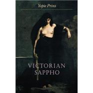 Victorian Sappho by Prins, Yopie, 9780691059198