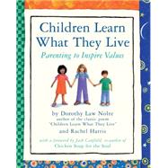 Children Learn What They Live by Harris L.C.S.W., Ph.D., Rachel; Nolte Ph.D., Dorothy Law, 9780761109198