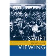 Swift Viewing by Acland, Charles R., 9780822349198