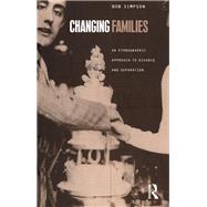 Changing Families by Simpson, Bob, 9781859739198