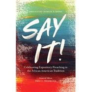 Say It! by Redmond, Eric C., 9780802419200