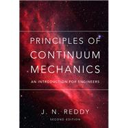 Principles of Continuum Mechanics by Reddy, J. N., 9781107199200