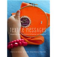 Textile Messages by Buechley, Leah; Peppler, Kylie; Eisenberg, Michael; Kafai, Yasmin, 9781433119200