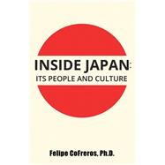 Inside Japan by Cofreros, Felipe, Ph.d., 9781490789200